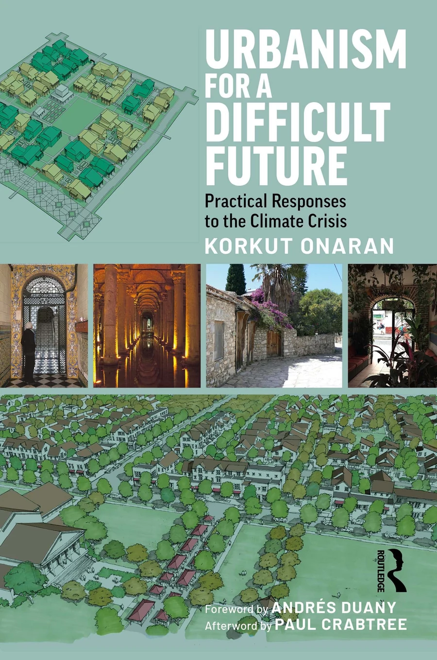 Cover of Urbanism for a Difficult Future